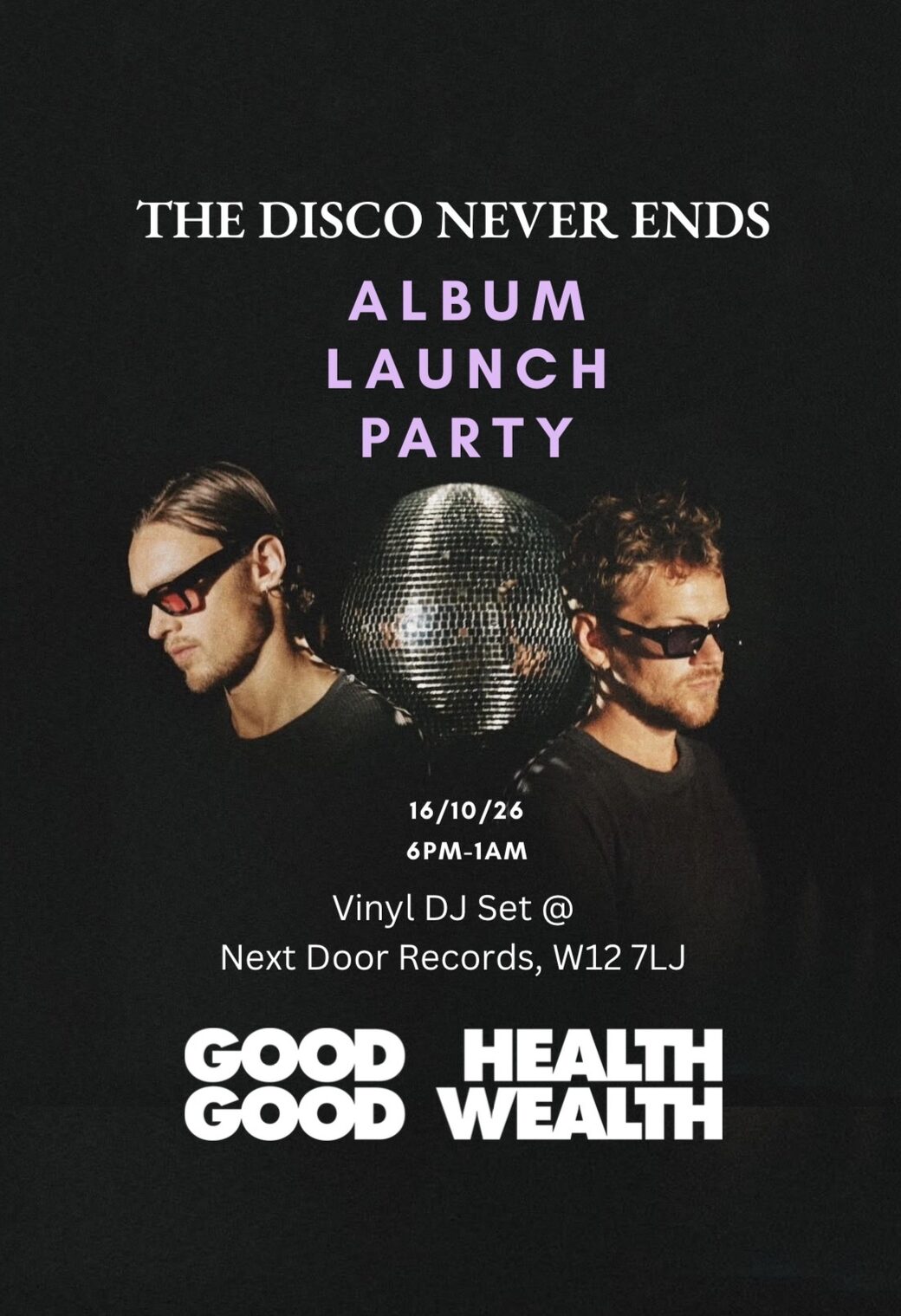 The Disco Never Ends album launch party poster: vinyl DJ set and signing at Next Door Records, W12 7LJ, Friday 16 October 2026, 6pm to 1am